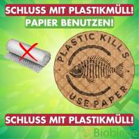 SCHLUSS-MIT-PLASTIKMÜLL!-papier-benutzen SCHLUSS-MIT-PLASTIKMÜLL!-papier-benutzen